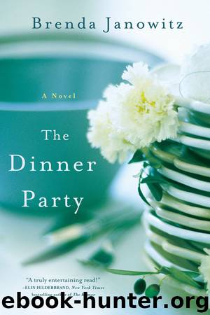 The Dinner Party: A Novel by Brenda Janowitz