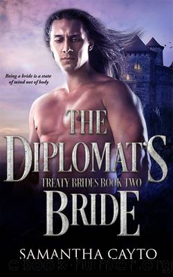 The Diplomat's Bride by Samantha Cayto