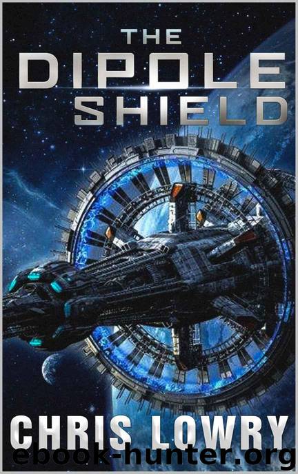 The Dipole Shield (The Dipole Series Book 1) by Lowry Chris