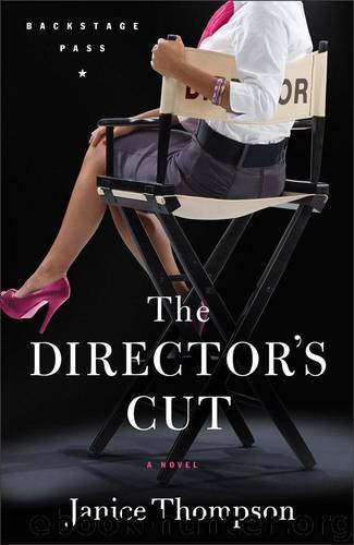 The Director's Cut (Janice Thompson) by Janice Thompson