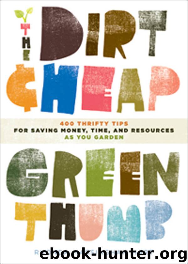 The Dirt-Cheap Green Thumb by Rhonda Massingham Hart