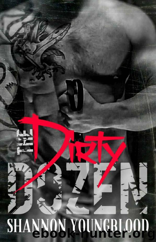 The Dirty Dozen by Shannon Youngblood