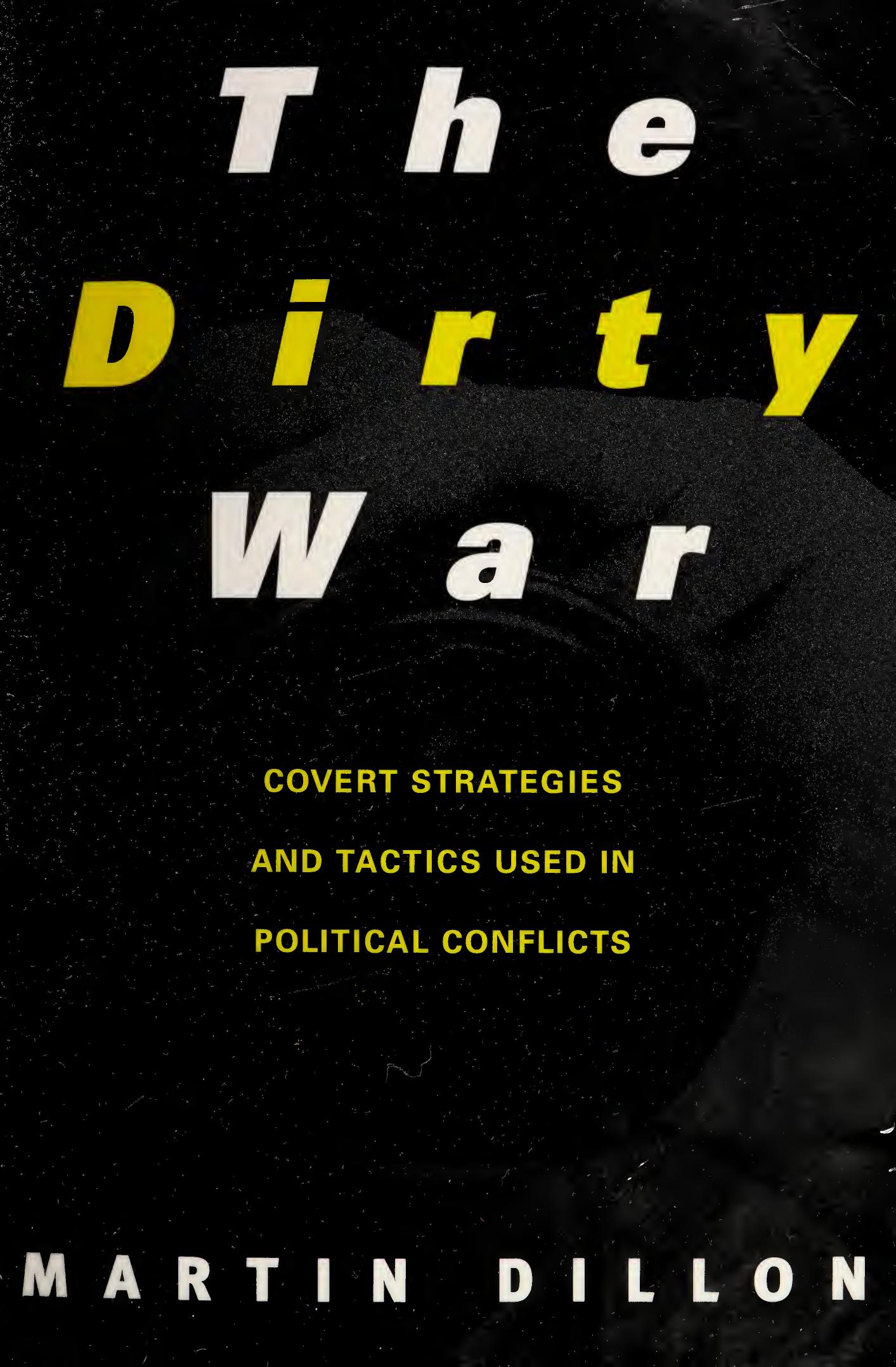 The Dirty War by Martin Dillon