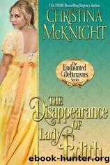 The Disappearance Of Lady Edith by Christina McKnight