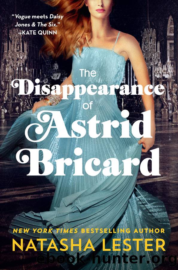The Disappearance of Astrid Bricard by Natasha Lester