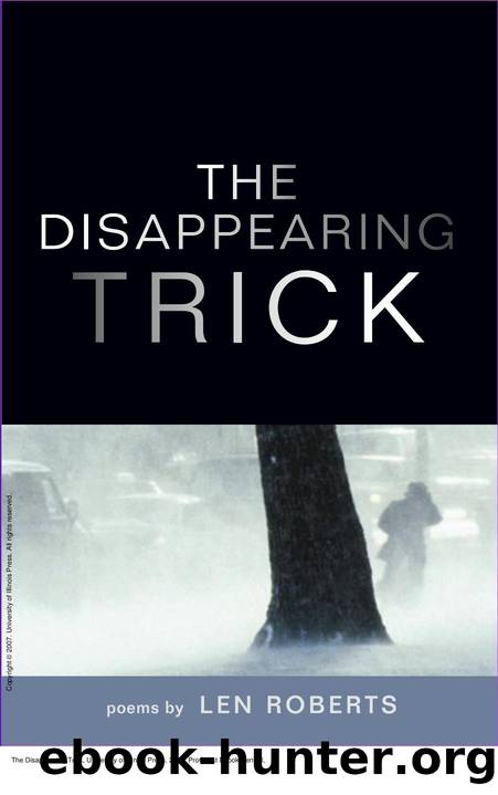 The Disappearing Trick by Len Roberts
