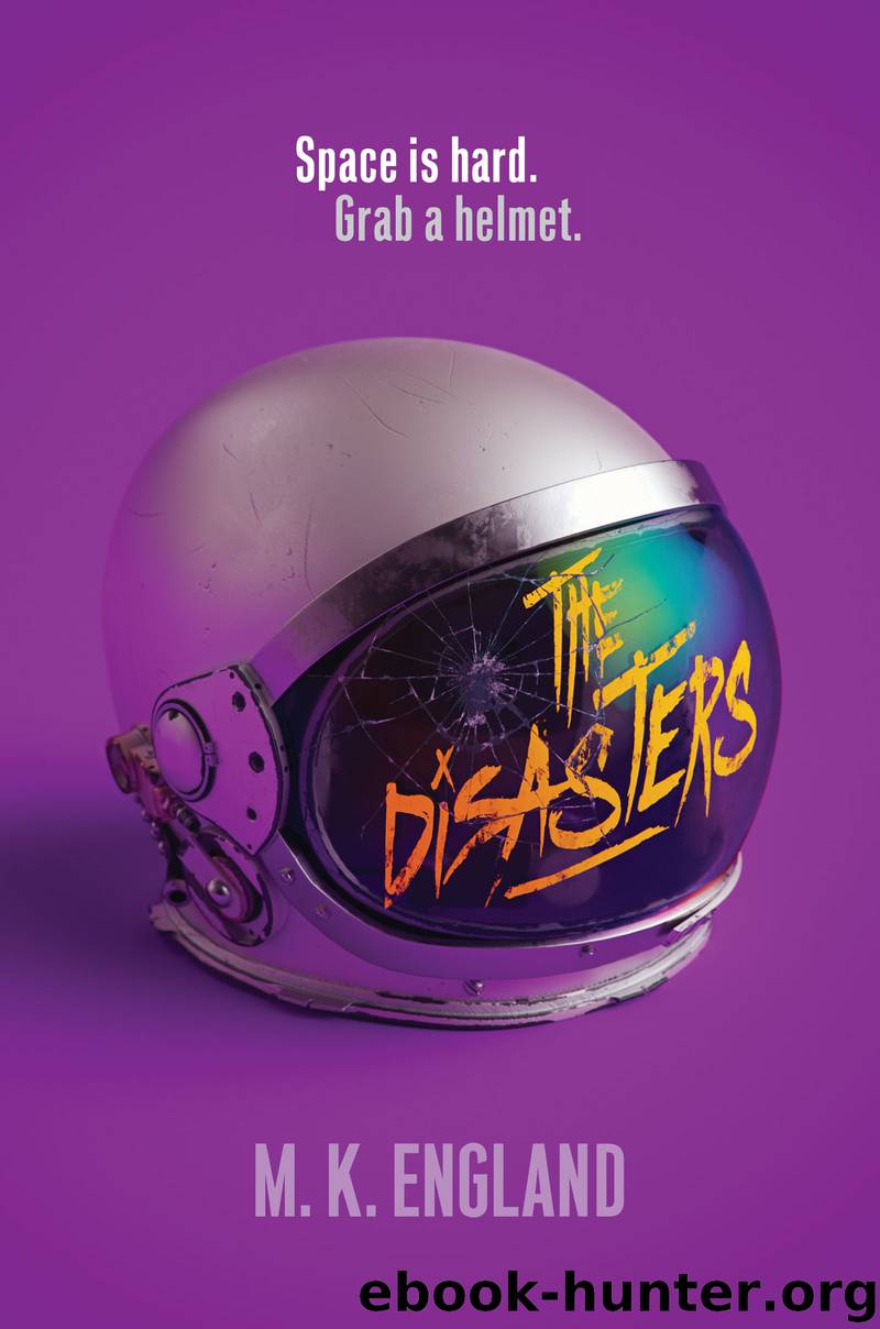 The Disasters by M. K. England