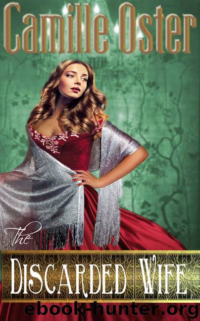 The Discarded Wife by Camille Oster