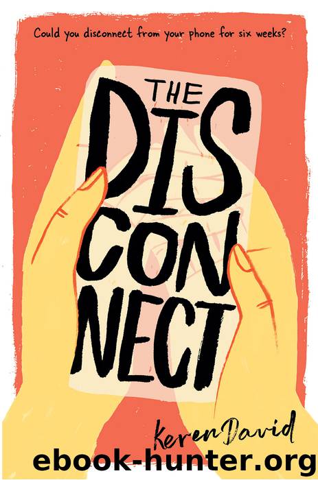 The Disconnect by Keren David