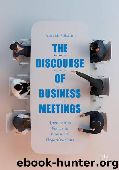 The Discourse of Business Meetings by Fatma M. AlHaidari