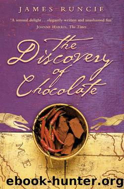 The Discovery of Chocolate: A Novel by james runcie