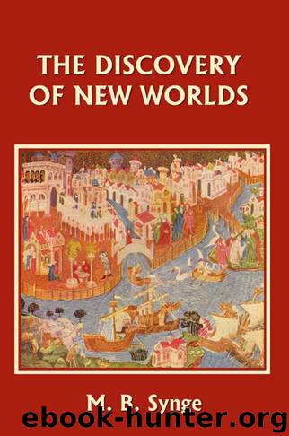 The Discovery of New Worlds (Yesterday's Classics) by Synge M. B
