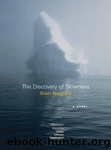 The Discovery of Slowness by Sten Nadolny