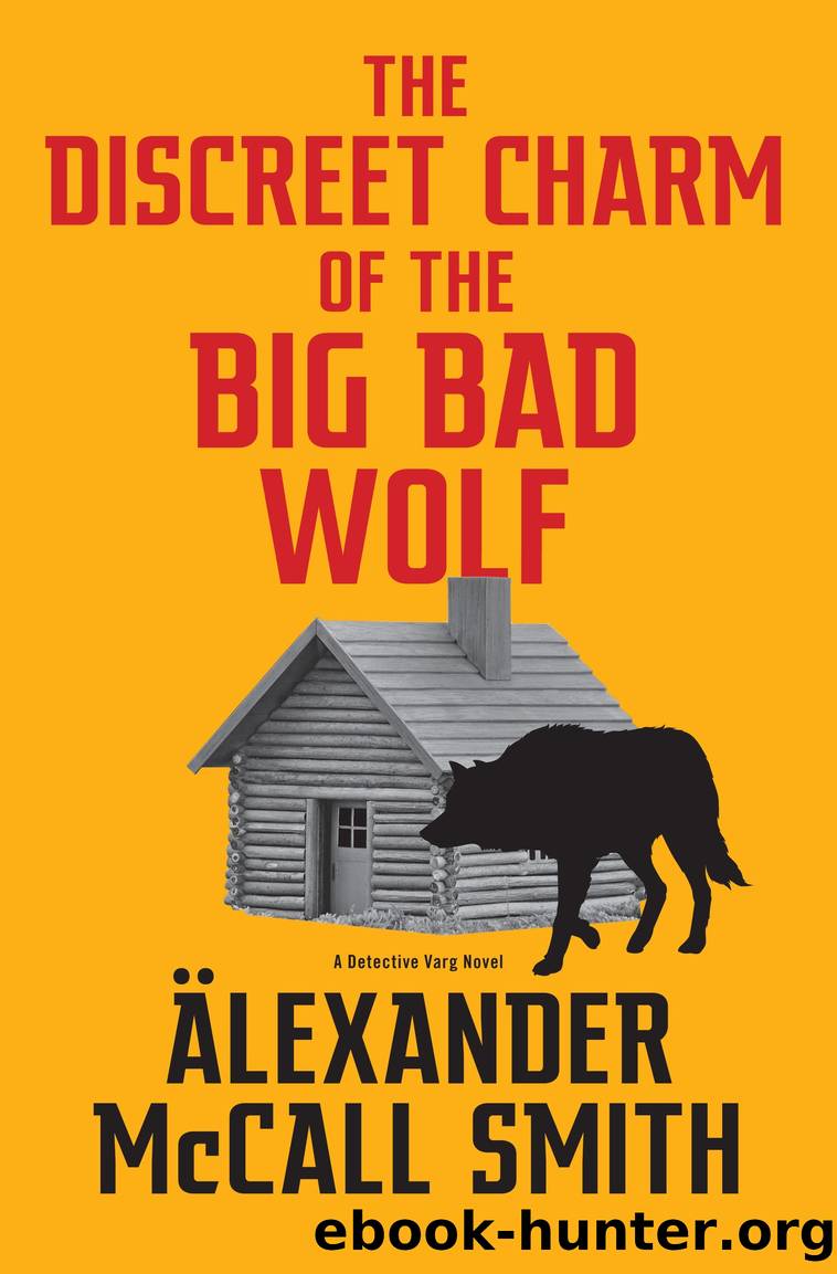 The Discreet Charm of the Big Bad Wolf by Alexander McCall Smith