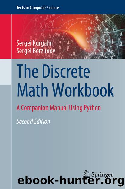 The Discrete Math Workbook by Sergei Kurgalin & Sergei Borzunov