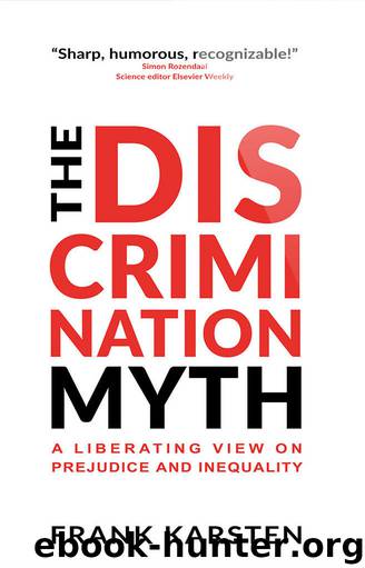 The Discrimination Myth by Frank Karsten