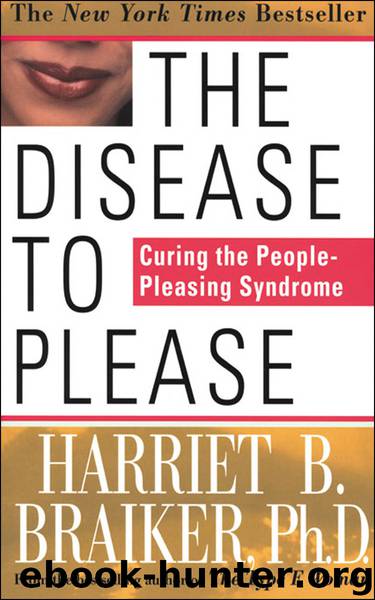 The Disease to Please by Harriet Braiker
