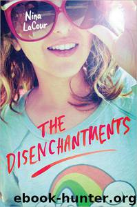 The Disenchantments by Nina Lacour