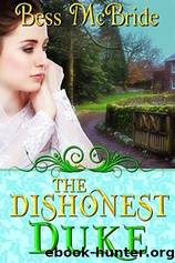 The Dishonest Duke by Bess McBride