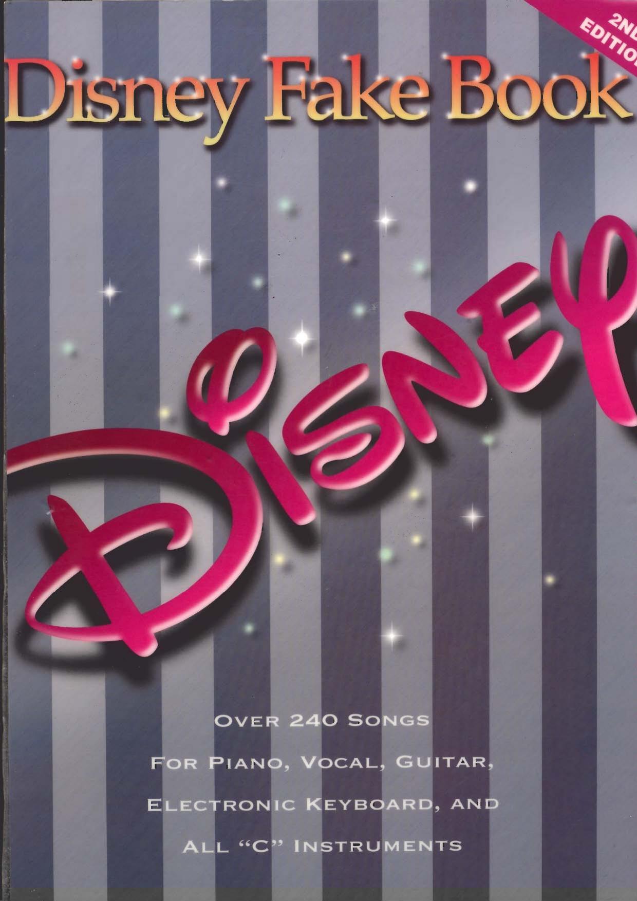 The Disney Fake Book, 2nd Edition by Hal Leonard Corp