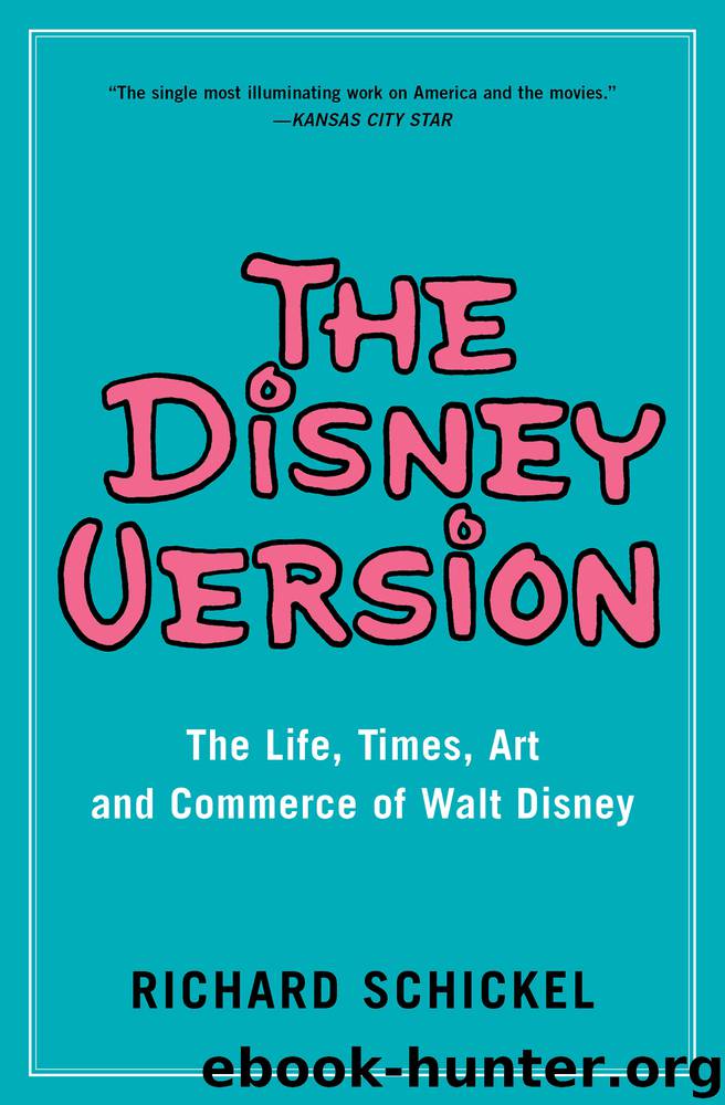 The Disney Version by Richard Schickel