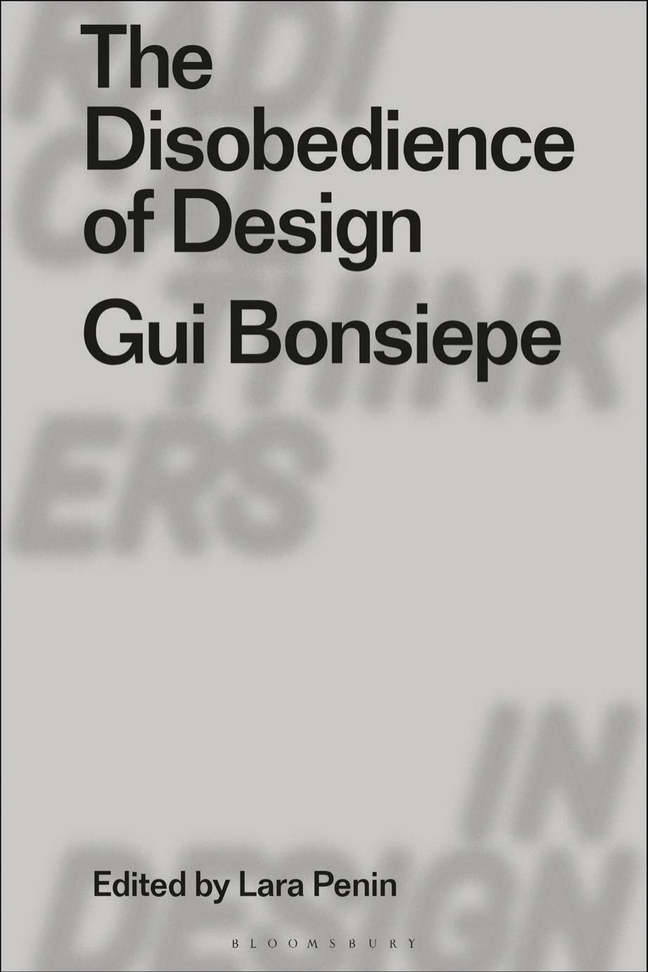 The Disobedience of Design by Gui Bonsiepe