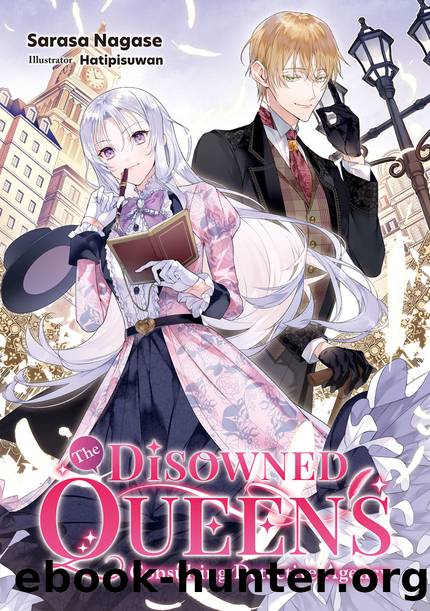 The Disowned Queenâs Consulting Detective Agency: Volume 1 [Complete] by Sarasa Nagase