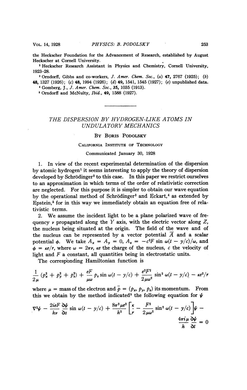 The Dispersion by Hydrogen-Like Atoms in Undulatory Mechanics by Podolsky B