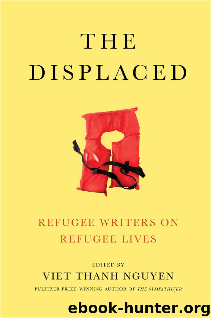 The Displaced by Viet Thanh Nguyen