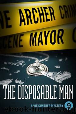 The Disposable Man by Archer Mayor