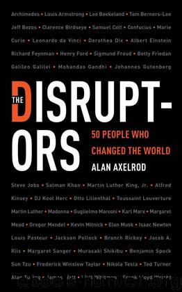 The Disruptors by Alan Axelrod