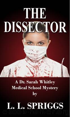 The Dissector by L.L. Spriggs