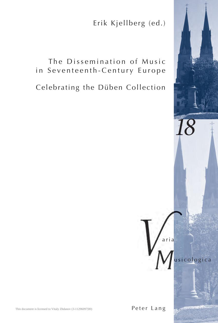 The Dissemination of Music in Seventeenth-Century Europe by Erik Kjellberg (ed.)