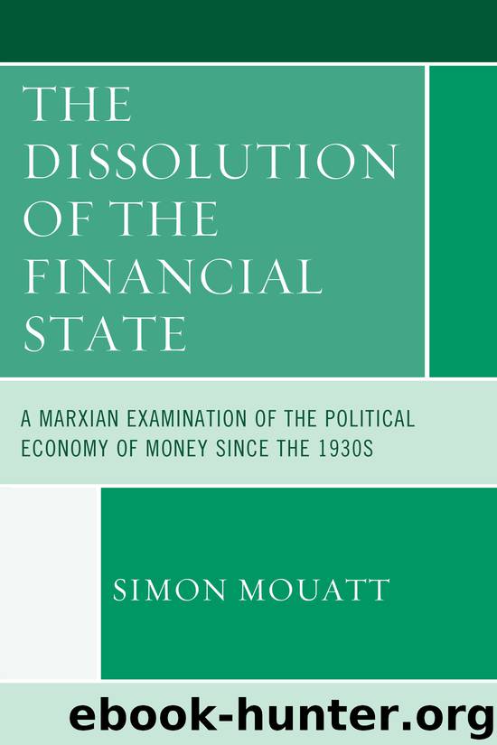 The Dissolution of the Financial State by Mouatt Simon