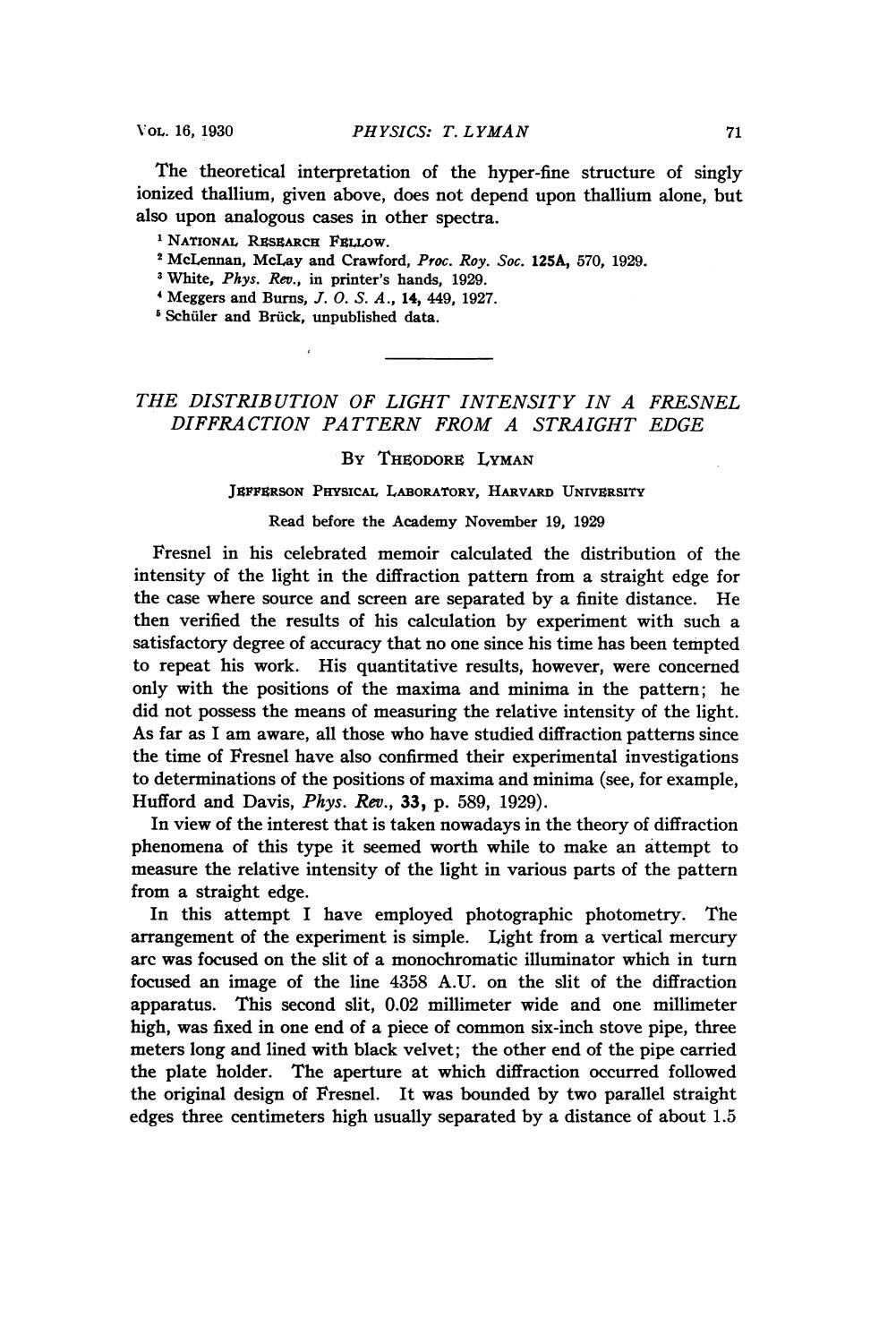 The Distribution of Light Intensity in a Fresnel Diffraction Pattern from a Straight Edge by Leman Th