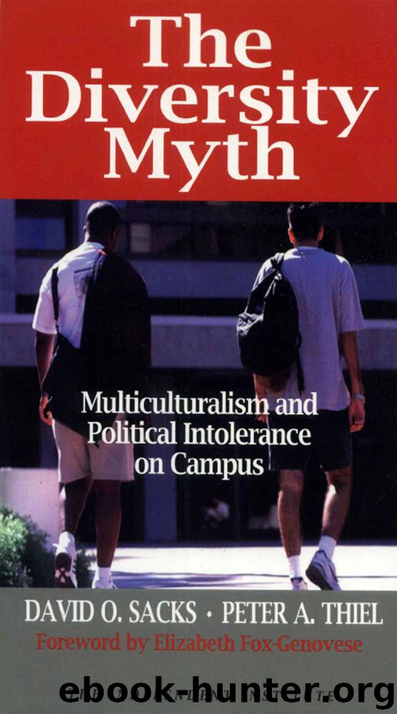 The Diversity Myth by David O Sacks & Peter A Thiel