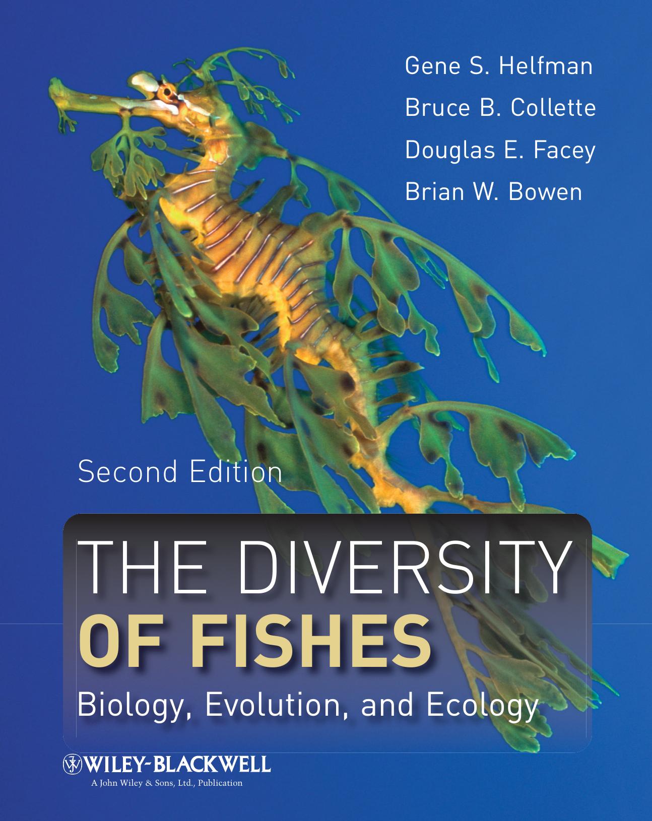 The Diversity of Fishes by Gene Helfman