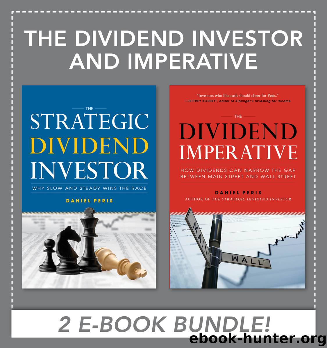 The Dividend Investor and Imperative EBOOK BUNDLE by Daniel Peris