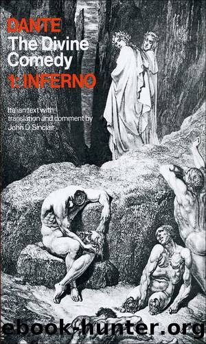 The Divine Comedy of Dante Alighieri by John D. Sinclair