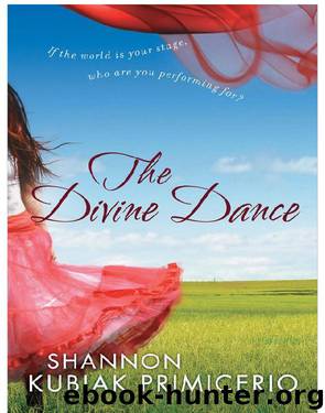 The Divine Dance by Shannon Kubiak Primicerio