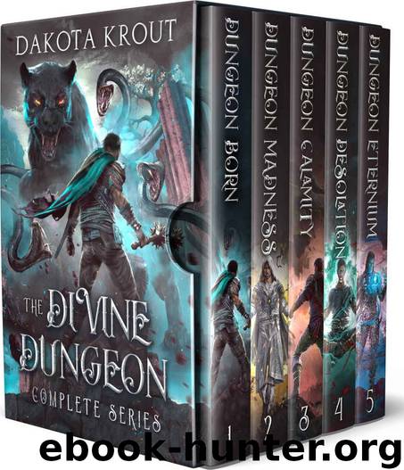 The Divine Dungeon Complete Series: Dungeon Core GameLit Fantasy by Dakota Krout