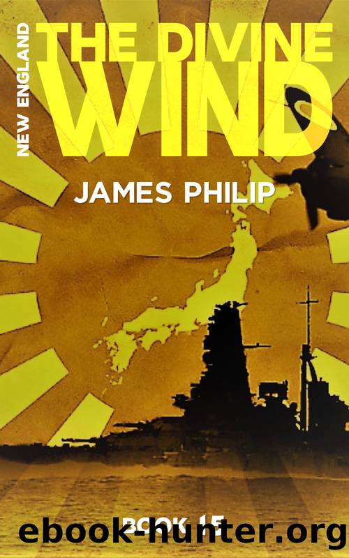 The Divine Wind (New England Book 15) by James Philip