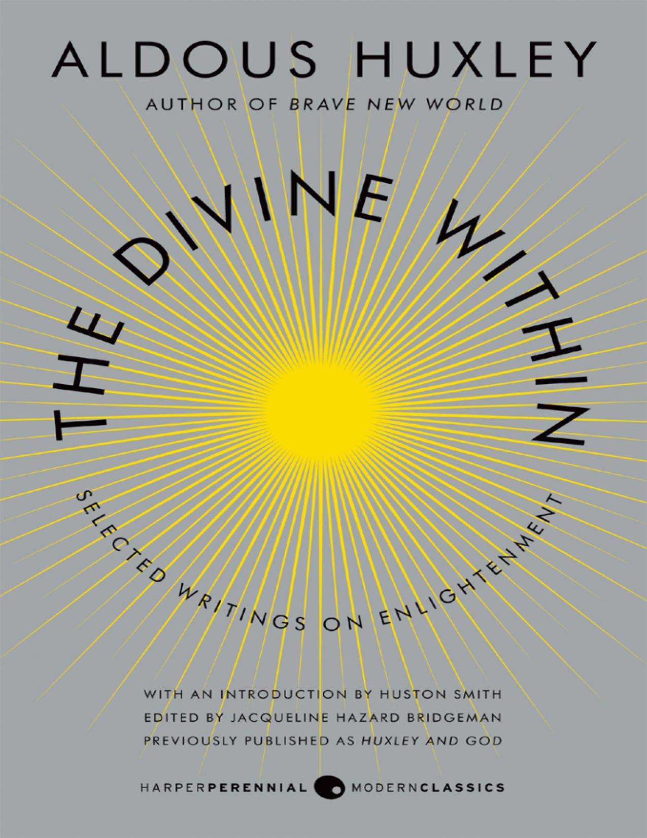 The Divine Within by Aldous Huxley