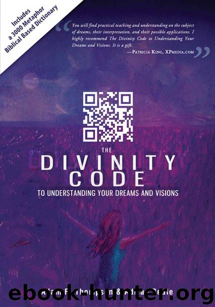 The Divinity Code to Understanding Your Dreams and Visions by Adam Thompson; Adrian Beale; Patricia King