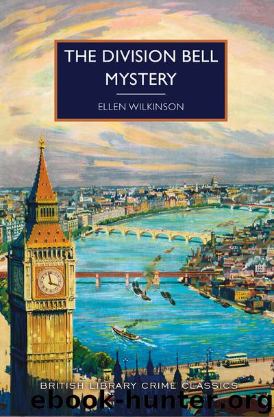 The Division Bell Mystery by Ellen Wilkinson