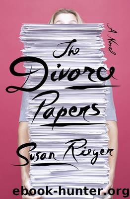 The Divorce Papers by Susan Rieger