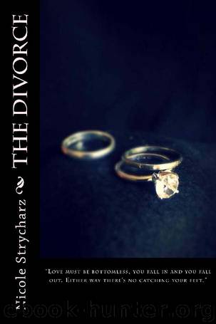 The Divorce by Nicole Strycharz
