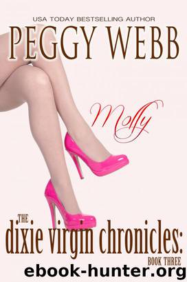 The Dixie Virgin Chronicles: Molly (Book 3) by Peggy Webb