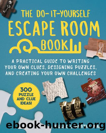 The Do-It-Yourself Escape Room Book by Paige Ellsworth Lyman