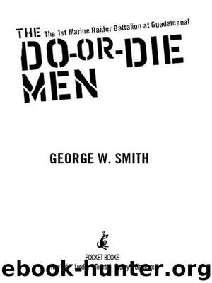 The Do-or-Die Men by George W. Smith